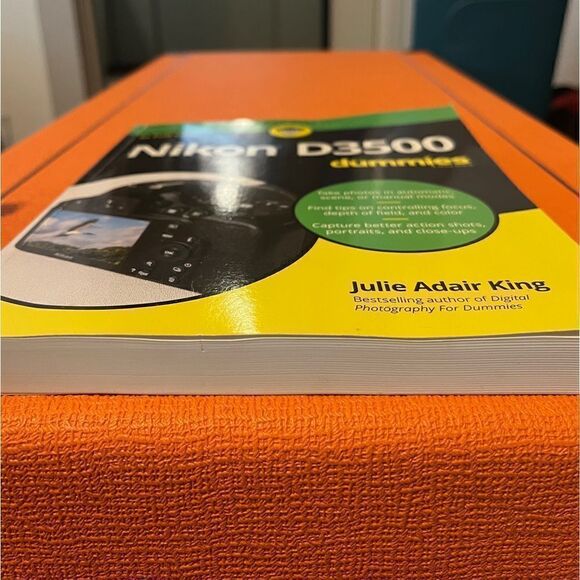 Nikon D3500 For Dummies Book by Julie Adair King - Picture 4 of 4
